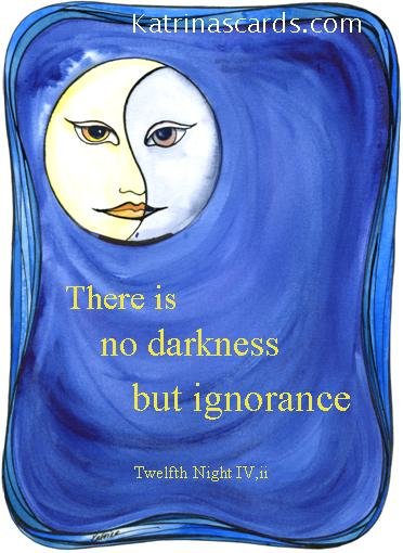 No Drakness but Ignorance Twelfth Night Shakepseare quote card
